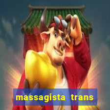 massagista trans sao paulo